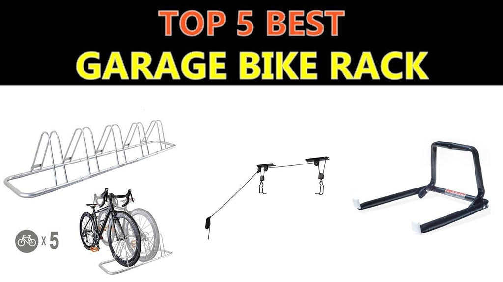 Are you looking for the Best Garage Bike Rack