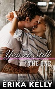 *You’re Still the One by Erika Kelly