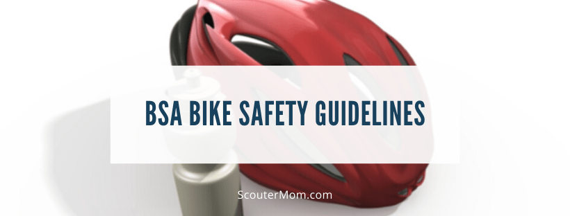 BSA Bike Safety Guideline