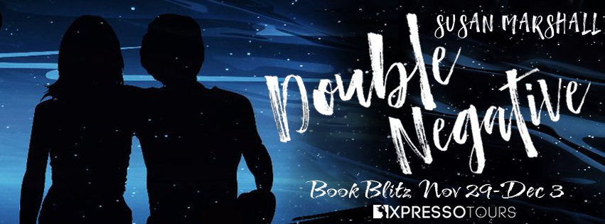 Double Negative by Susan Marshall Blitz and #Giveaway