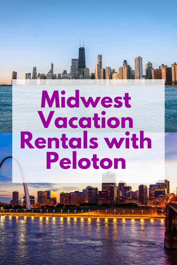 Midwest Vacation Rentals with Peloton Bikes