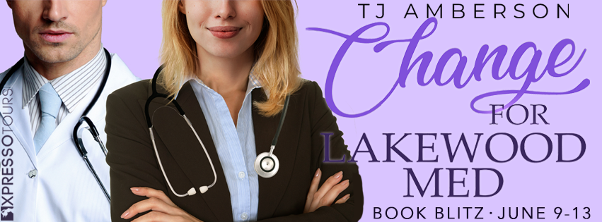 Book Blitz - Excerpt & Giveaway - Change for Lakewood Med by T.J. Amberson